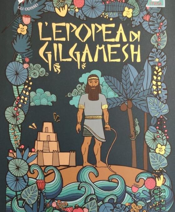 La maestra Laura riscrive Gilgamesh per i bambini